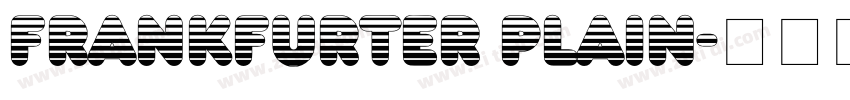 Frankfurter Plain字体转换